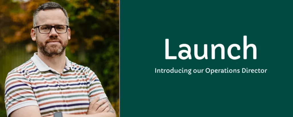 Mike - man in stripey polo with tidy beard, short dark hair and glasses. With text 'Launch Introducing our operations director'