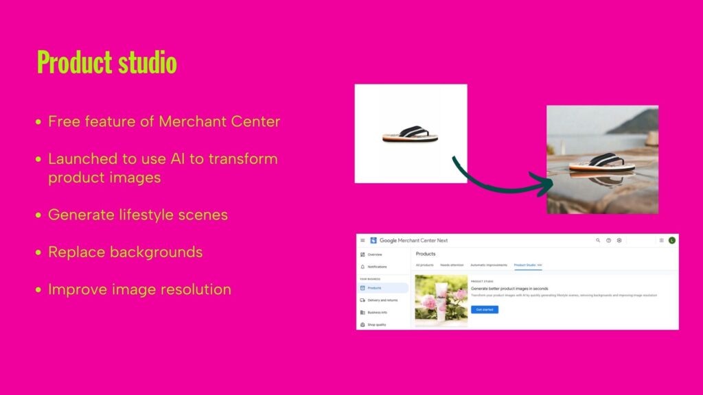 The CMO’s 2026 Guide to Shopping Feeds: From Technical Hygiene to Growth Intelligence. 4 Google Merchant Product studio allows you to change backgrounds and generate lifestyle scenes